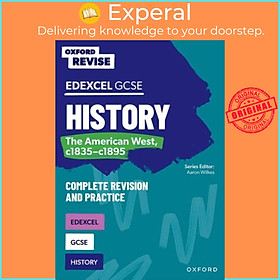 Sách - Oxford Revise: Edexcel GCSE History: The American West, c1835-c1895 by Aaron Wilkes (UK edition, paperback)