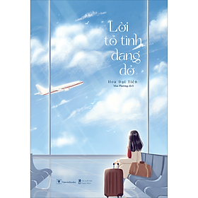 Lời tỏ tình dang dở