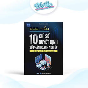 Sách - Đọc hiểu 10 chỉ số quyết định số phận doanh nghiệp mà sếp nhất định kiểm soát
