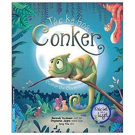 Khác biệt thật là tuyệt - tắc kè hoa conker - conker the chameleon
