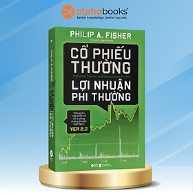 Sách Kinh Doanh - Cổ Phiếu Thường, Lợi Nhuận Phi Thường (Tái Bản 2017)