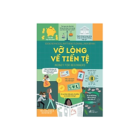 Hình ảnh Sách - Vỡ Lòng Về Tiền Tệ - Money For Beginner