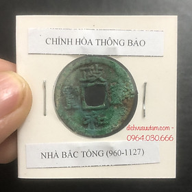 Mua Đồng xu cổ Chính Hòa Thông Bảo  nhà Bắc Tống (960 - 1127)  kèm phơi bảo quản xu