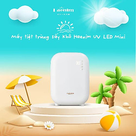 Máy tiệt trùng sấy khô Haenim UV LED Smart Mini