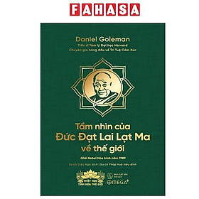 Sách - Tầm Nhìn Của Đức Đạt Lai Lạt Ma Về Thế Giới - Bản Đặc Biệt Bìa Da