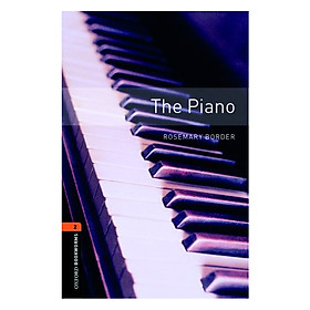 Nơi bán Oxford Bookworms Library (3 Ed.) 2: The Piano - Giá Từ -1đ