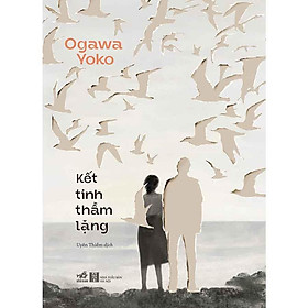 Kết Tinh Thầm Lặng