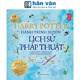 Harry Potter Hành Trình Xuyên Lịch Sử Pháp Thuật