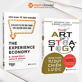 Combo: Nghệ Thuật Tư Duy Chiến Lược + Nền Kinh Tế Trải Nghiệm - Alpha Books