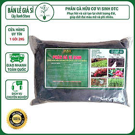 Mua Phân Gà Ủ Hoai Phân Gà Vi Sinh Hữu Cơ Đồng Thành Công Dtc Loại 2kg