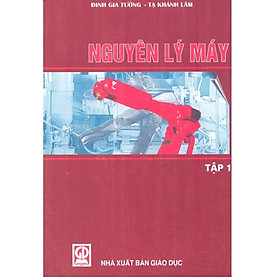 Nguyên lí máy Tập 1