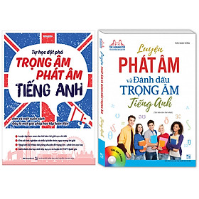 Combo  Luyện phát âm và đánh dấu trọng âm tiếng Anh+Tự học đột phá tiếng Anh chuyên đề trọng âm – phát âm.MHbooks