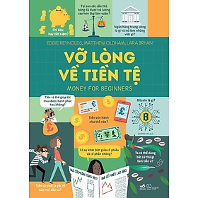 Sách Vỡ lòng về tiền tệ (Money for beginners) (Bìa cứng) - Nhã Nam - BẢN QUYỀN