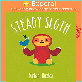 Sách - Steady Sloth by Michael Buxton,Tiny and Tim (UK edition, paperback)