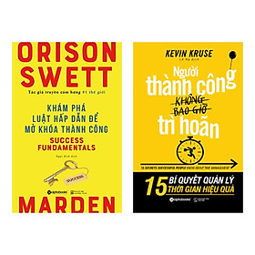 Combo Sách Hay Về Sự Thành Công: Khám Phá Luật Hấp Dẫn Để Mở Khóa Thành Công + Người Thành Công Không Bao Giờ Trì Hoãn