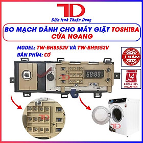 Bo mạch máy giặt, board phím cơ dành cho máy giặt To shiba cửa ngang, dùng được cho các model TW-BH85S2V và TW-BH95S2V hàng chính hãng, Điện Lạnh Thuận Dung