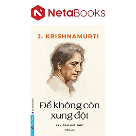 Để Không Còn Xung Đột
