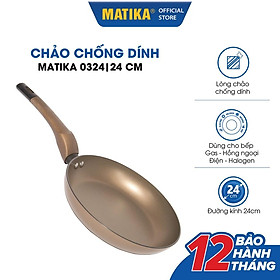 Chảo Chống Dính MATIKA MTK-03-24-26-28-30 - Hàng chính hãng