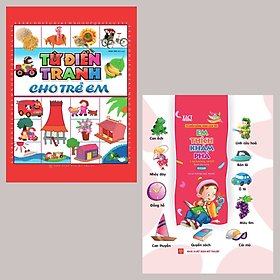 Combo Từ Điển Tranh Cho Trẻ Em + Em Thích Khám Phá (Bìa Cứng)