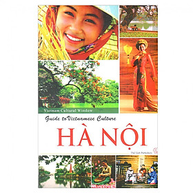 Nơi bán Guide To Vietnamese Culture Hà Nội - Hướng Dẫn Văn Hóa Việt Nam - Hà Nội - Giá Từ -1đ