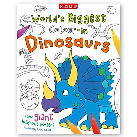 Sách ngoại văn: World's Biggest Colour-In: Dinosaurs (2 Posters) - Miles Kelly Publishing