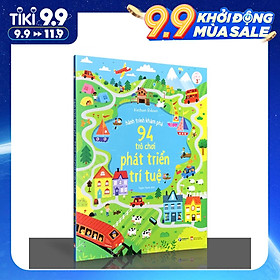 Sách Hành Trình Khám Phá 94 Trò Chơi Phát Triển Trí Tuệ- Sách tương tác cho trẻ tăng khả năng tư duy và phát triển