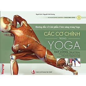 Hình ảnh sách Các Cơ chính trong Yoga - Hướng dẫn về Giải phẫu Chức năng trong Yoga
