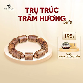 Vòng tay Trầm Hương Trụ Trúc Việt Nam - Đẳng Cấp, Sang Trọng - Tốc Banh - 9 trụ 9 hạt - Thiên Mộc Hương