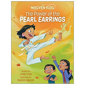 The Nguyen Kids 2 The Power Of The Pearl Earrings