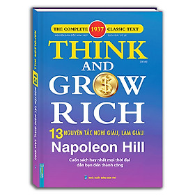 Hình ảnh Sách - Think and grow rich - NAPONEON HILL 13 nguyên tắc nghĩ giàu và làm giàu (bìa cứng)