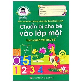 Chuẩn bị cho bé vào lớp 1 - làm quen với chữ số