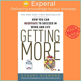 Hình ảnh Sách - Getting More : How to Be a More Persuasive Person in Work and in Life by Stuart Diamond (US edition, paperback)