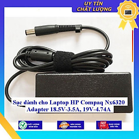 Sạc dùng cho Laptop HP Compaq Nx6320 Adapter 18.5V-3.5A 19V-4.74A - Hàng Nhập Khẩu New Seal