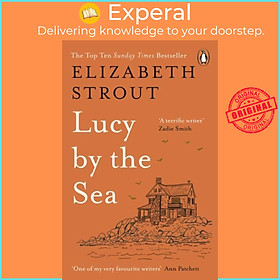 Sách - Lucy by the Sea - From the Booker-shortlisted author of Oh William! by Elizabeth Strout (UK edition, paperback)
