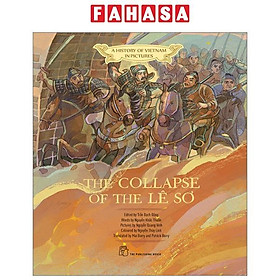 A History of Vietnam in Pictures – The Collapse Of Lê Sơ