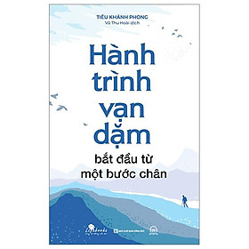 Hành trình vạn dặm bắt đầu từ một bước chân