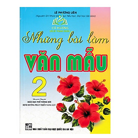 Sách Những Bài Làm Văn Mẫu Lớp 2 ( biên soạn theo chương trình GDPT Mới )