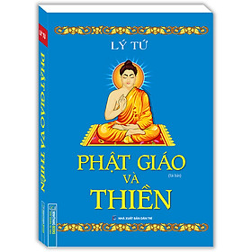 Sách Phật Giáo Và Thiền (Bìa Mềm) - Tái Bản