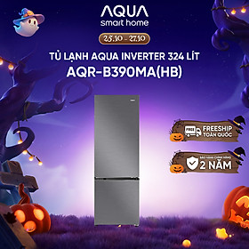 Freeship toàn quốc - Tủ lạnh ngăn đông dưới Aqua 324L AQR-B390MA(HB) - Bảo hành trong 2 năm - Hàng chính hãng