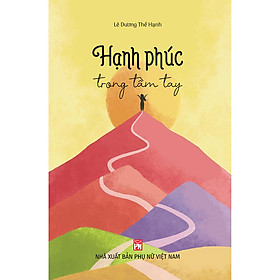 Sách Hạnh Phúc Trong Tầm Tay