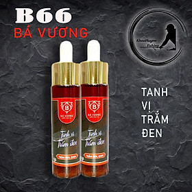B66 bá vương - tanh vị trắm đen, hương liệu siêu dụ trắm đen cực nhạy