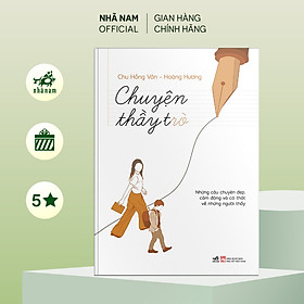 Sách - Chuyện thầy trò - Nhã Nam Official