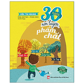 30 Ngày Rèn Luyện Phẩm Chất