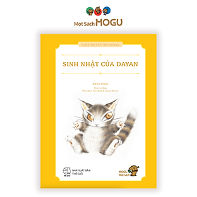 SINH NHẬT CỦA DAYAN - Loạt truyện Mèo Dayan - Sách cho bé từ 3 tuổi