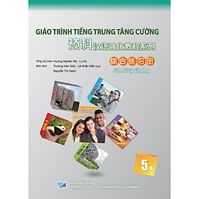 Giáo Trình Tiếng Trung Tăng Cường - Bài Tập Tổng Hợp 5 (Tặng kèm Khóa học Online) 