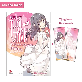 [Download Sách] Sách - Hội chứng thanh xuân - tập 6: Thiếu nữ mộng mơ