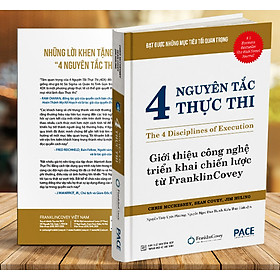 4 Nguyên Tắc Thực Thi (The 4 Disciplines of Execution) - PACE Books