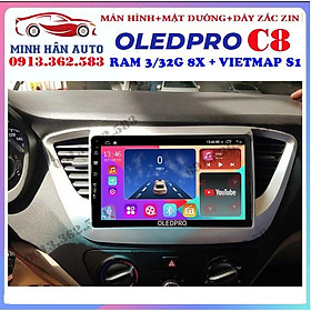 Combo màn hình OLEDPRO C8 kèm mặt dưỡng,dây nguồn cho xe HUYNDAI ACCENT 2018-2020, 2022