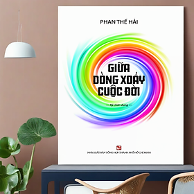 Giữa Dòng Xoáy Cuộc Đời