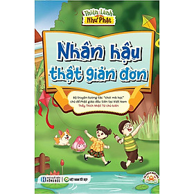 Thiện Lành Như Phật - Nhân Hậu Thật Giản Đơn